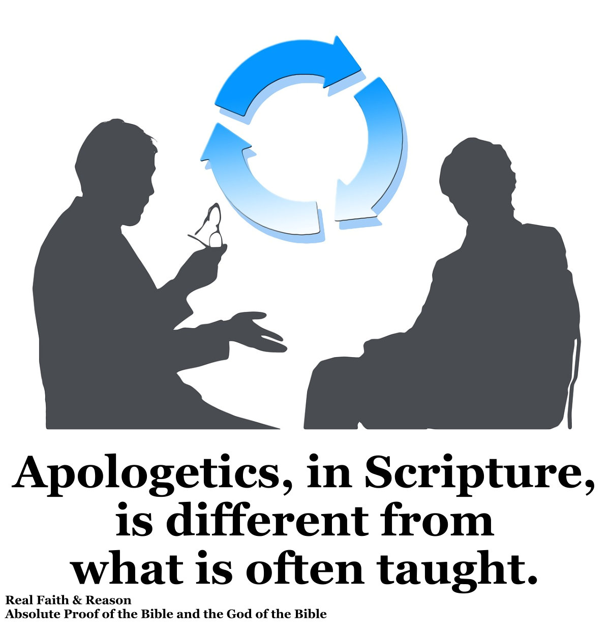 Apologetics, in Scripture, is different from what is often taught.