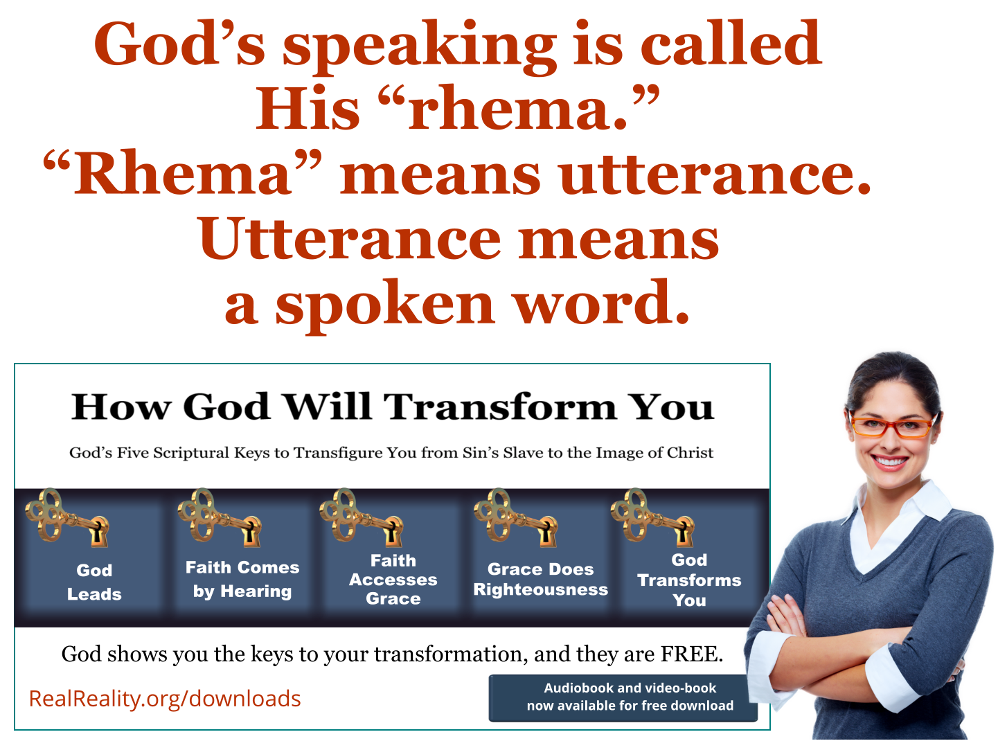 God’s speaking is called His “rhema.” “Rhema” means utterance.