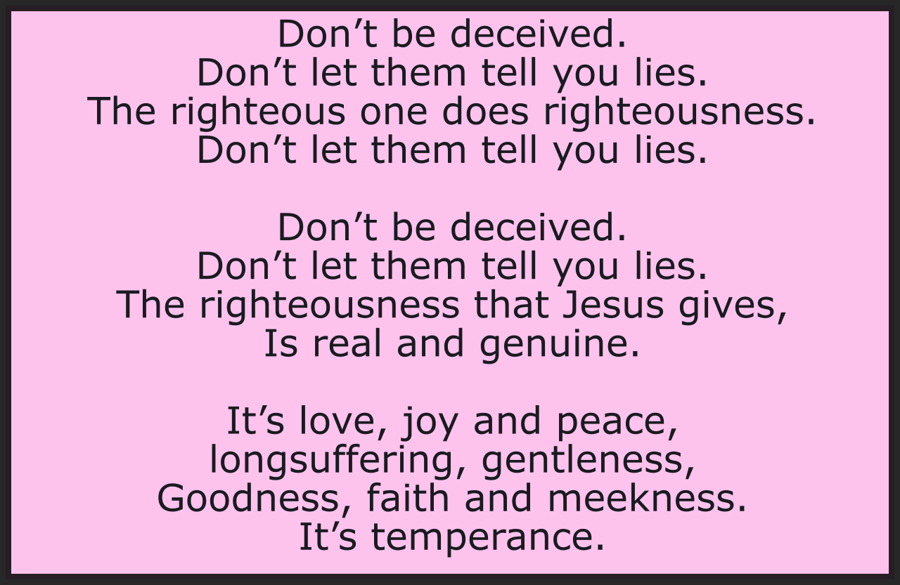 DON’T BE DECEIVED