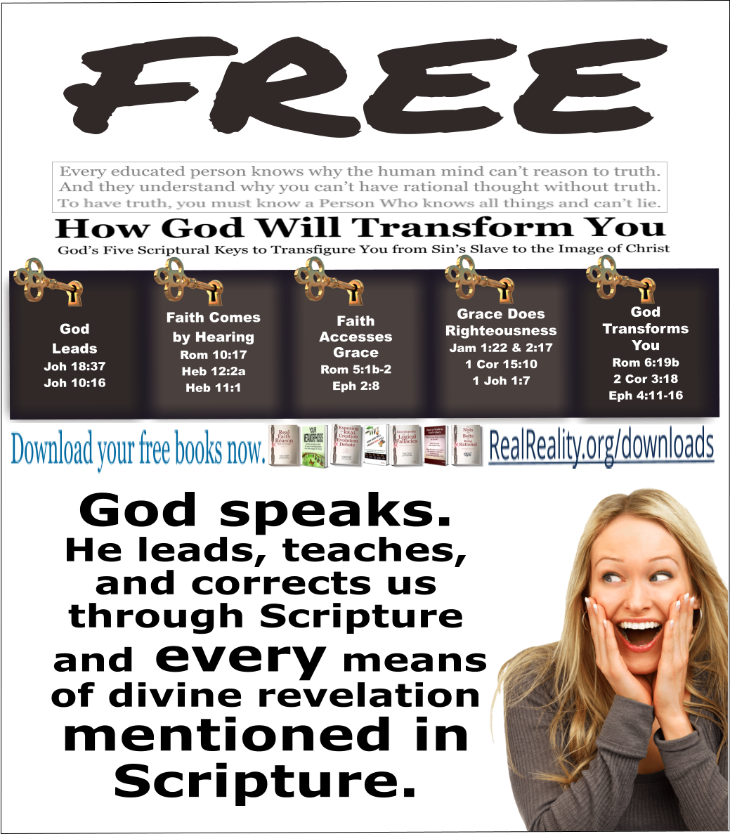 God leads you through Scripture and every means of divine revelation mentioned in Scripture.