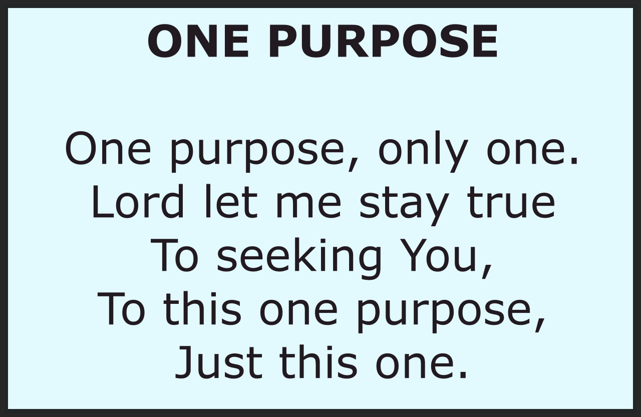 ONE PURPOSE