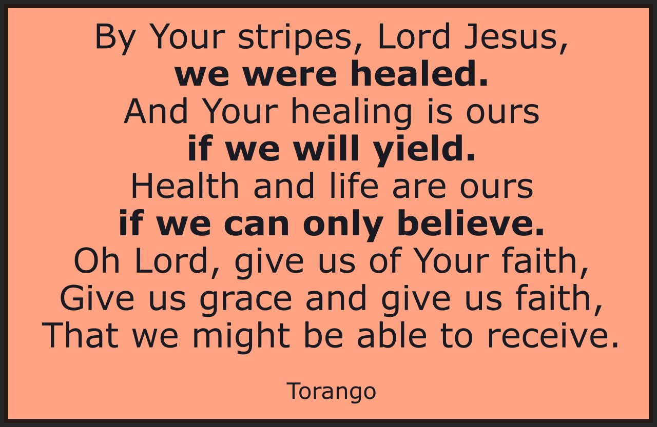 By Your Stripes Lord Jesus We Were Healed