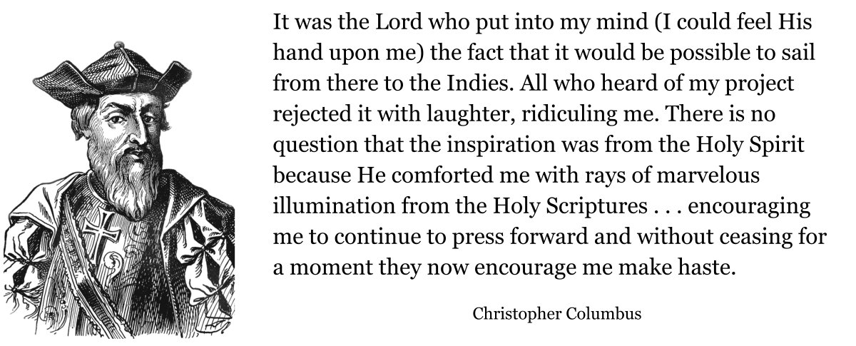 Hidden History: The Spirit of God led Christopher Columbus to America.