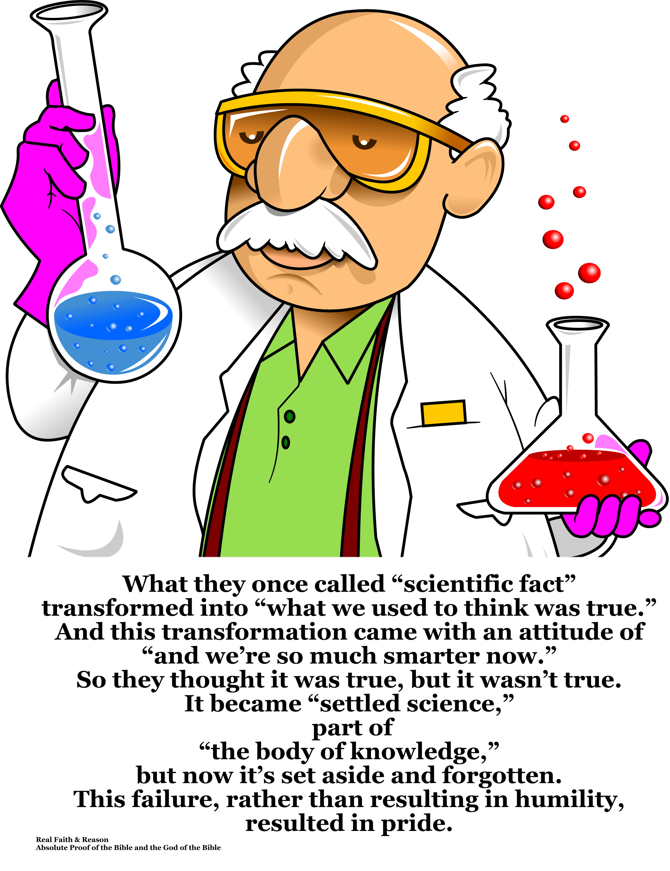 What they once called “scientific fact” transformed into “what we used to think was true.”