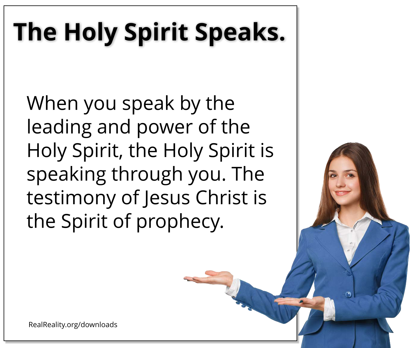 The Holy Spirit speaks. When you speak by the leading and power of the Holy Spirit, the Holy Spirit is speaking to you.
