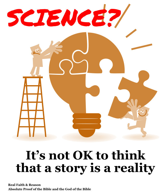 Science? It’s not OK to think a story is part of reality.