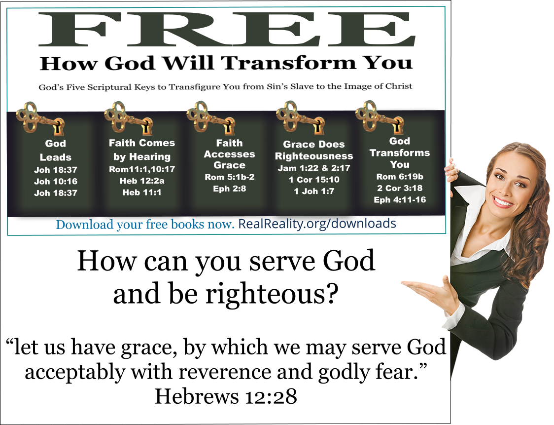 You Know You Can Serve God and be Righteous, but How?