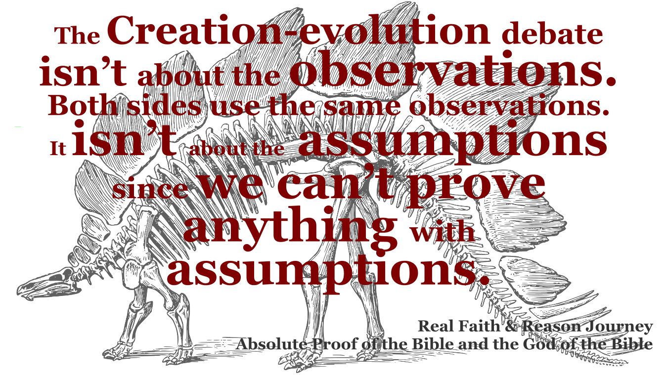 The Creation-Evolution debate isn’t about observation. It’s divine revelation versus made-up stuff.