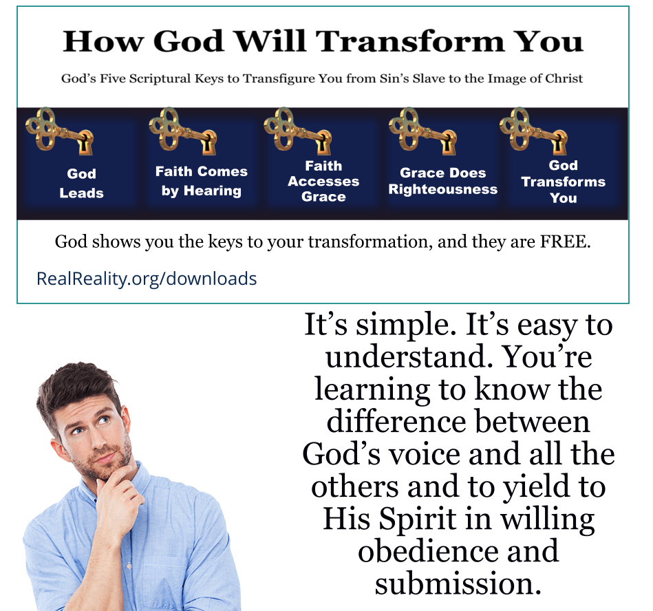 It’s simple. It’s easy to understand. You’re learning to know the difference between God’s voice and all the others.