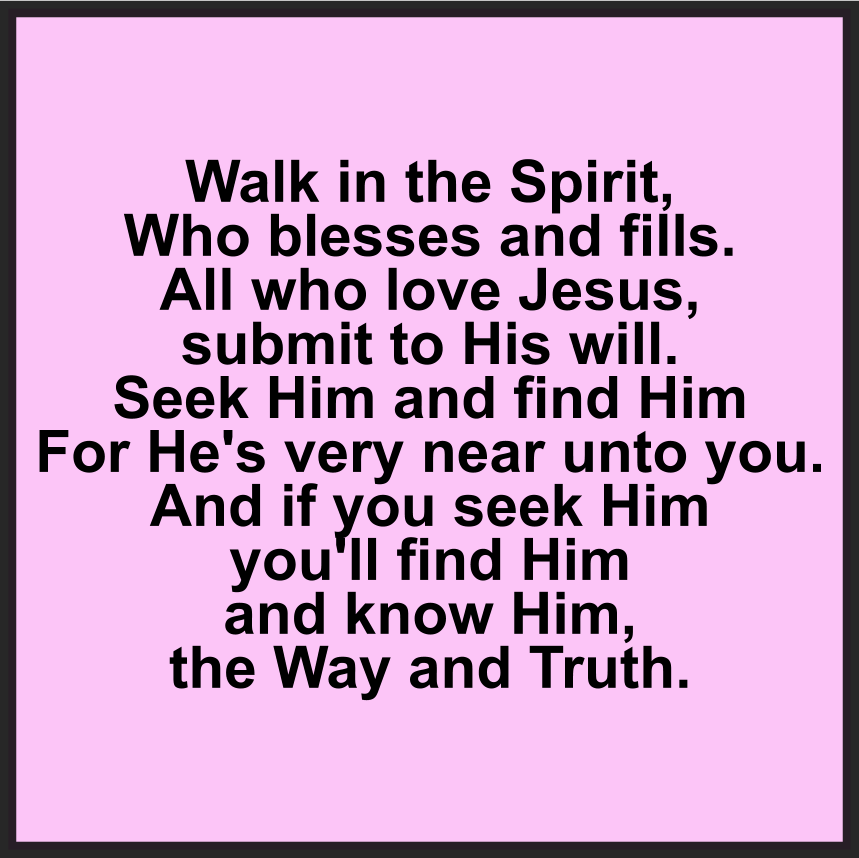 SEEK HIM AND FIND HIM