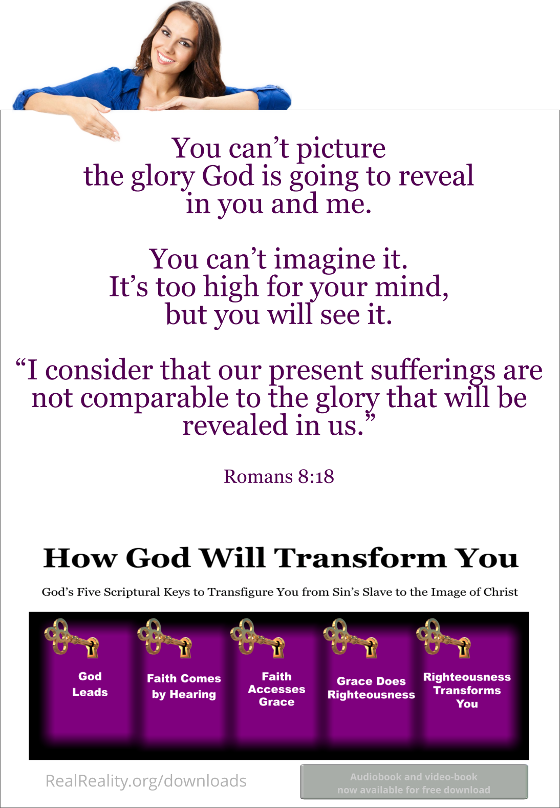 You can’t picture the glory God is going to reveal in you