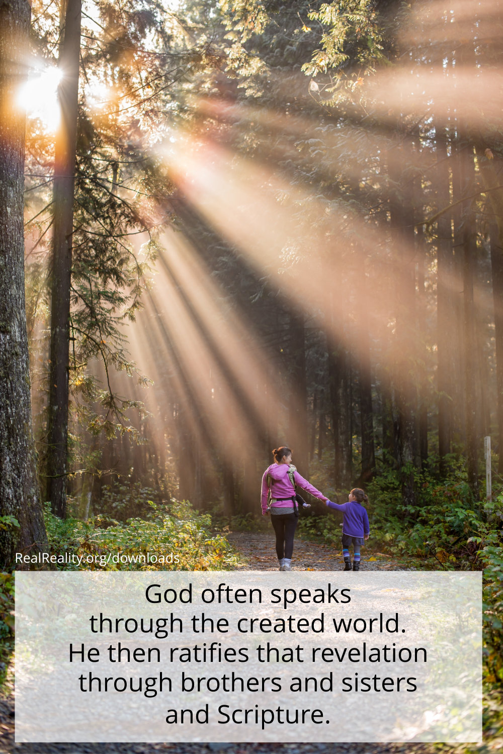 God often speaks through the created world.