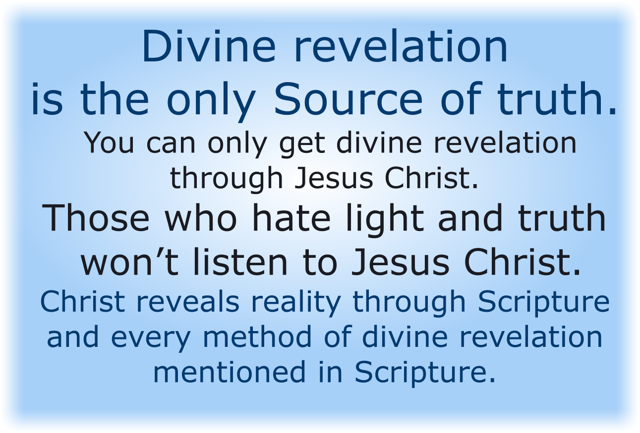Divine Revelation, What They Don’t Want