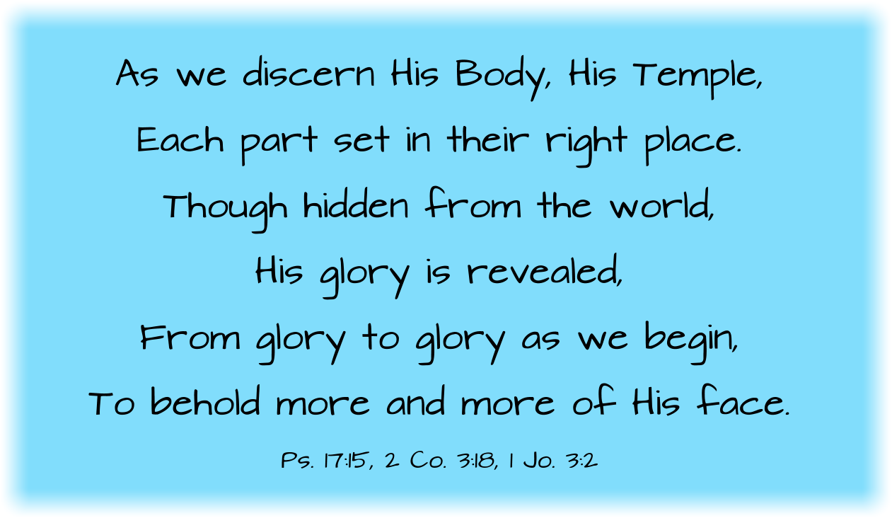 As for me I shall behold  Thy face in righteousness