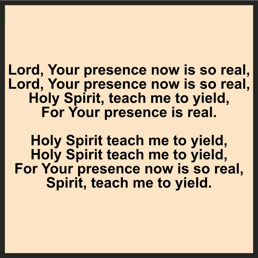 LORD, YOUR PRESENCE NOW IS SO REAL