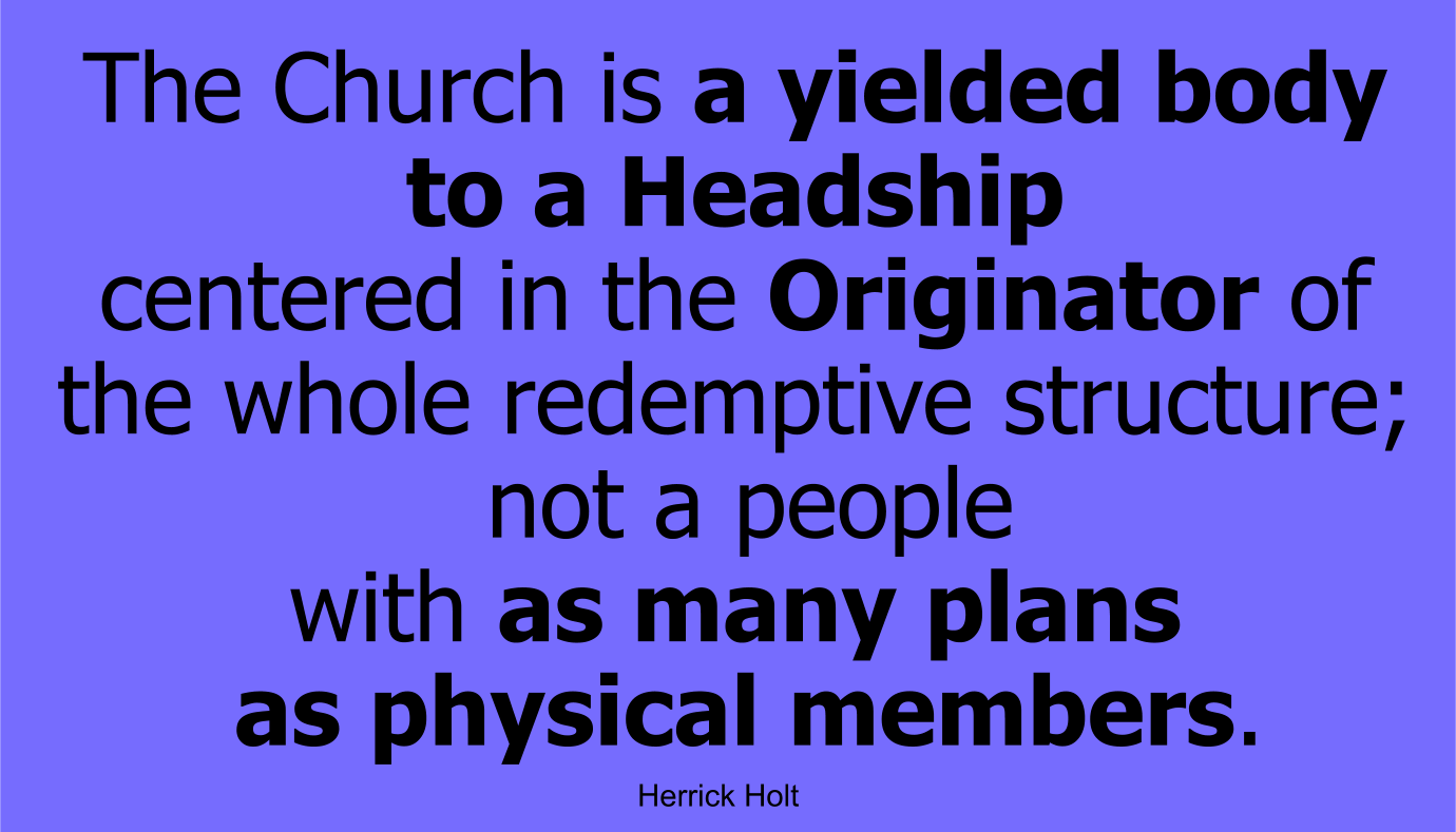 The Church is a body yielded to Christ in unity