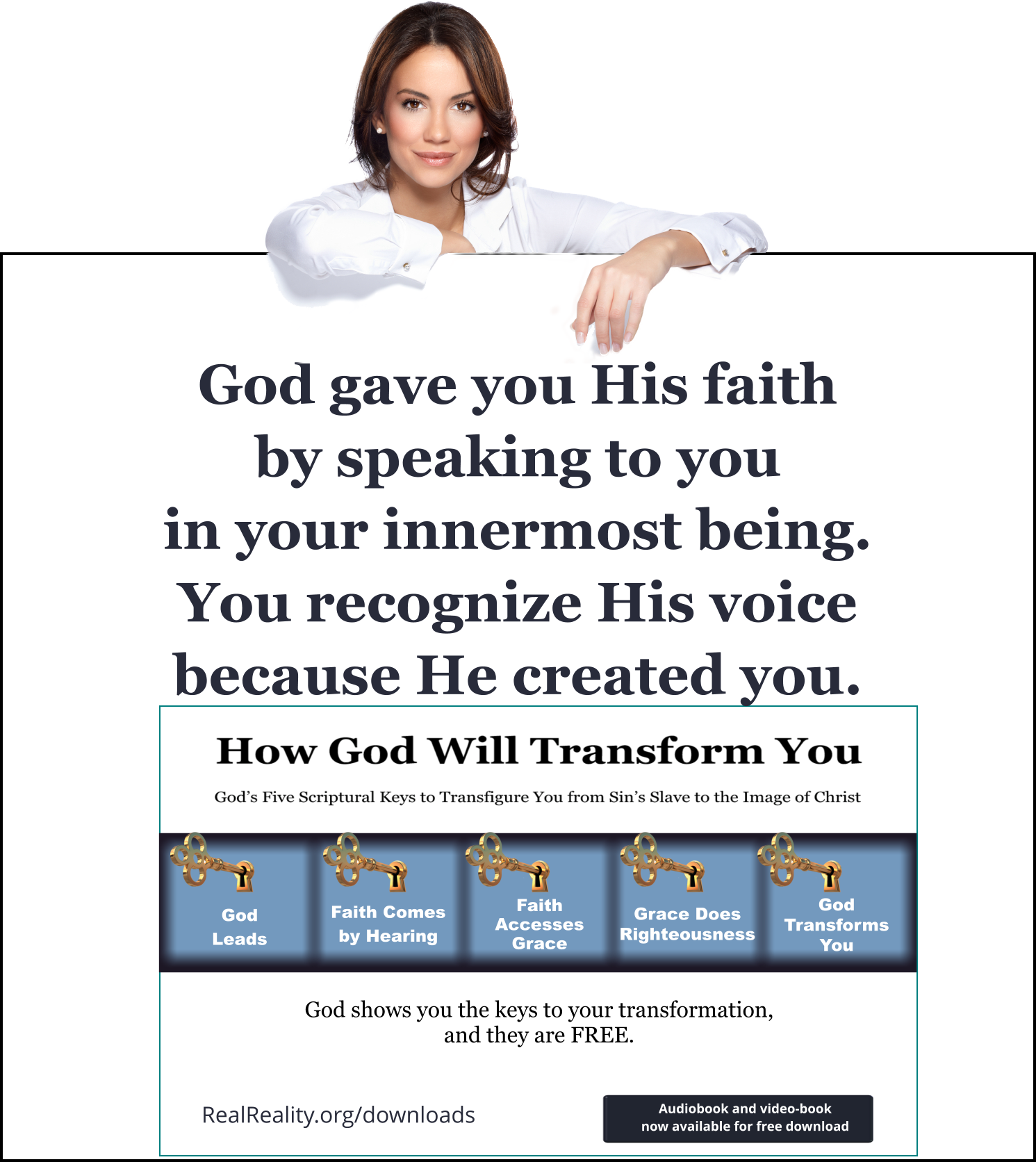 God gave you His faith by speaking to you in your innermost being. You recognize His voice because He created you.