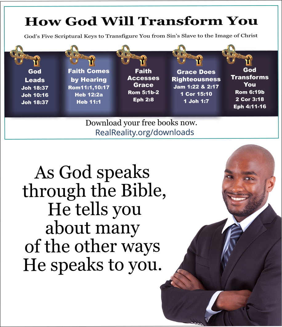 Through the Bible God tells you about many of the other ways He speaks to you. 