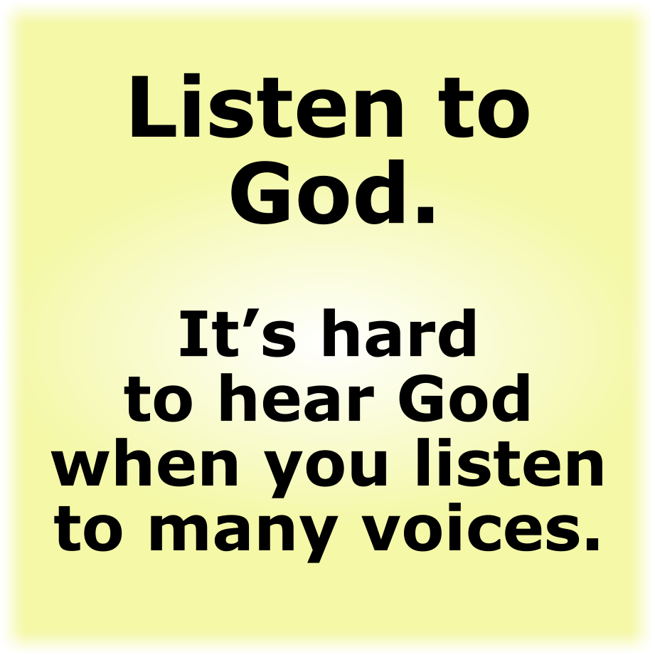Listen to God