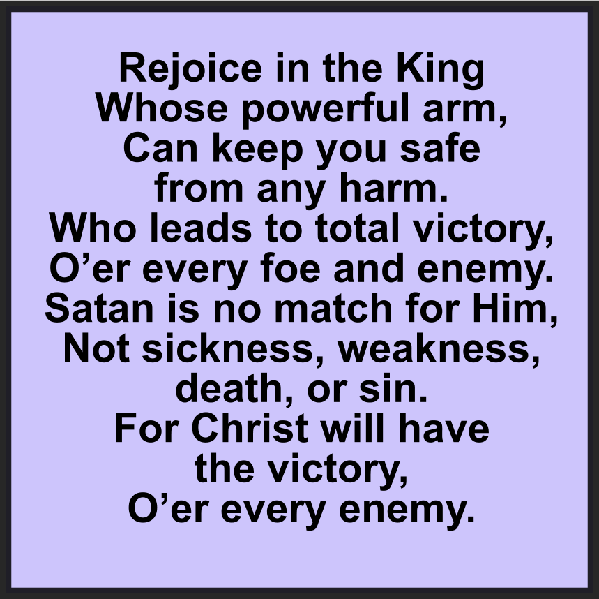 REJOICE IN THE KING