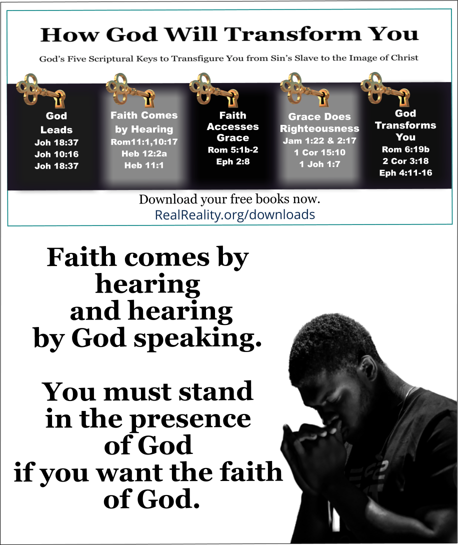 stand in the presence of God if you want the faith of God