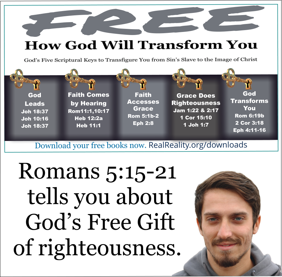 God’s Free Gift of righteousness. 