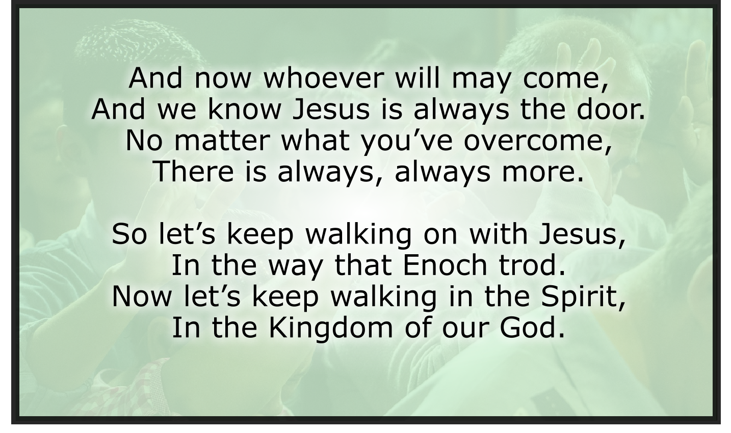 LET’S KEEP WALKING ON WITH JESUS