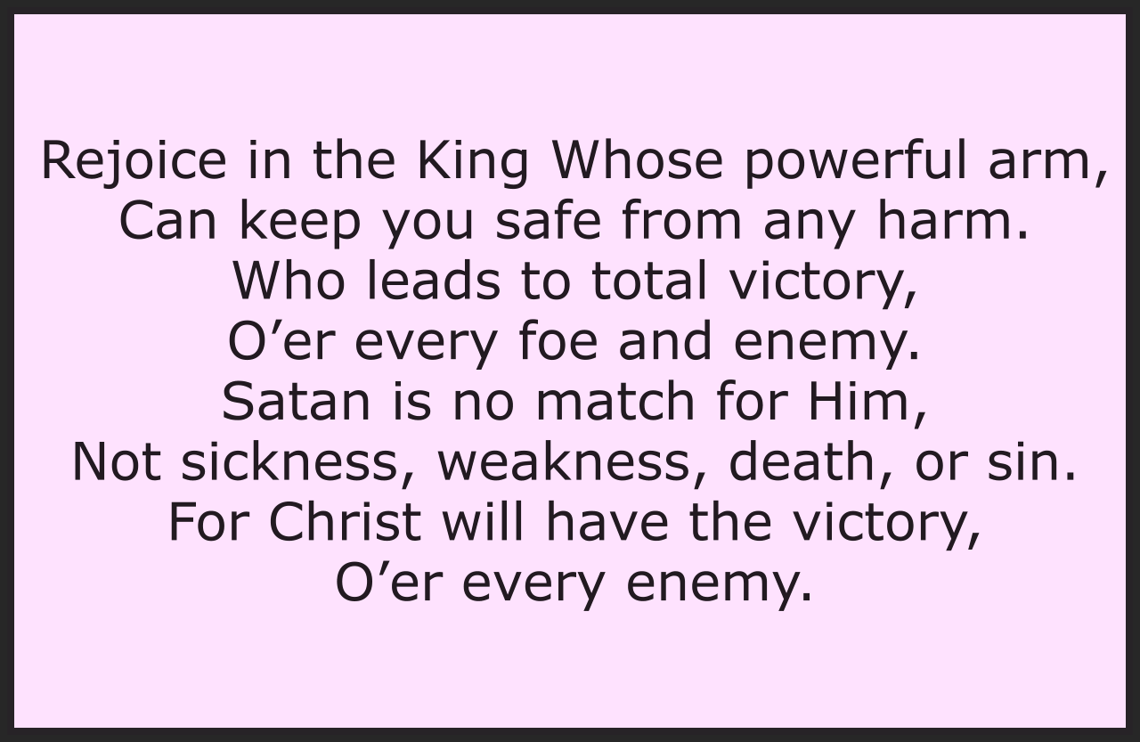 REJOICE IN THE KING