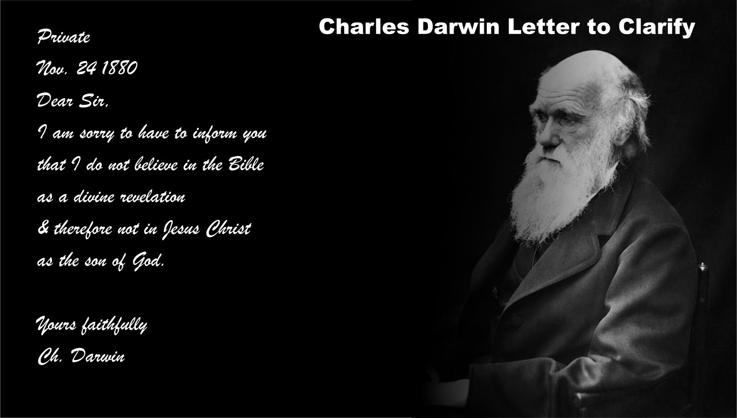 Charles Darwin didn’t believe the Bible and didn’t follow Jesus Christ.
