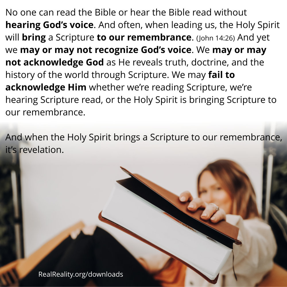 No one can read the Bible or hear the Bible being read without hearing God’s voice.