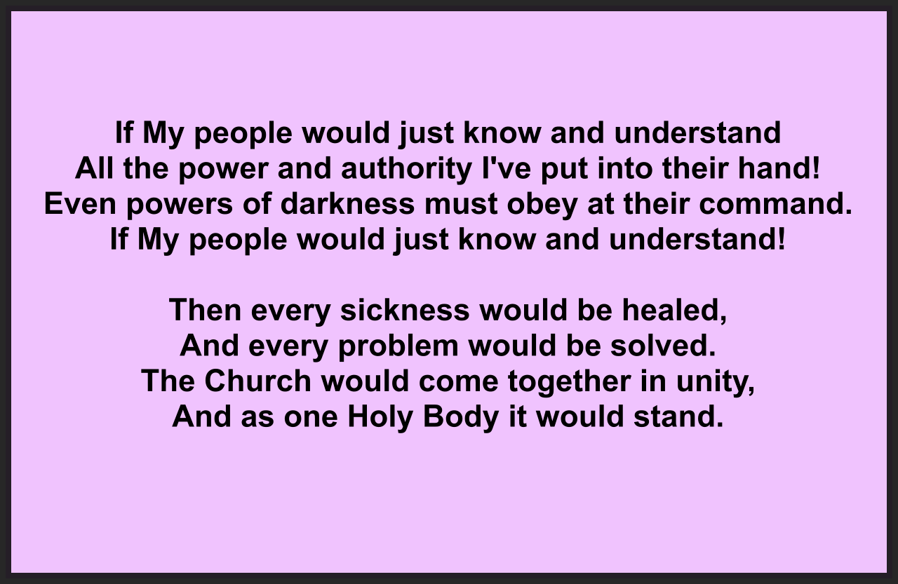 If My people would just know and understand 