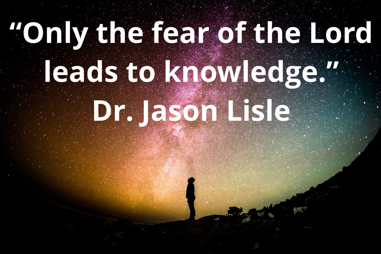 Only the fear of the Lord leads to knowledge