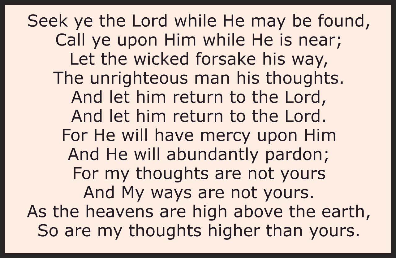 SEEK YE THE LORD