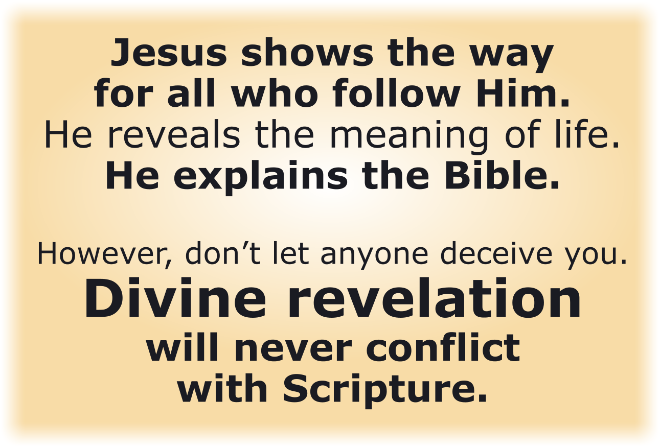 Jesus shows the way for all who follow Him.