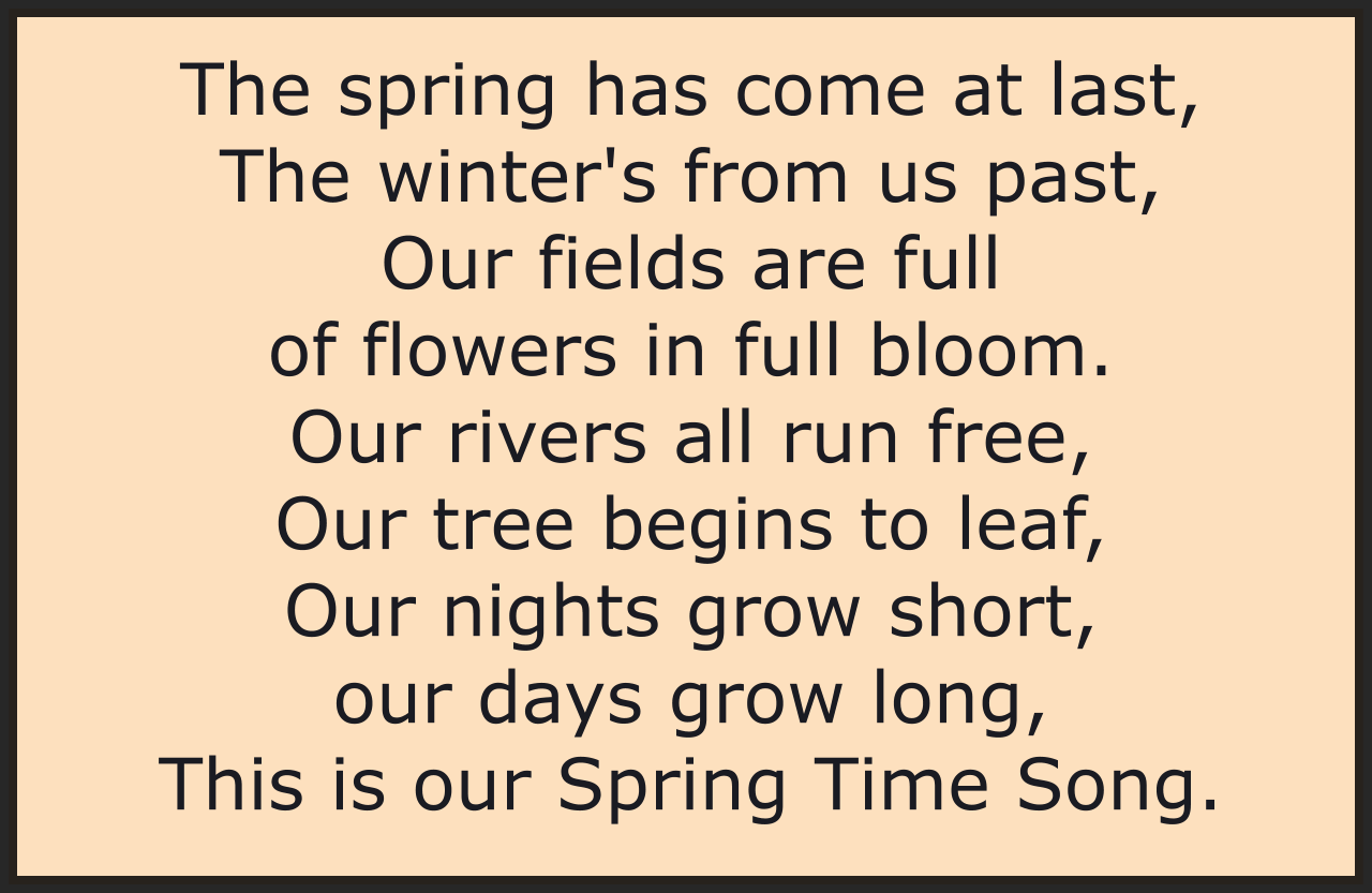 The Spring Has Come At Last