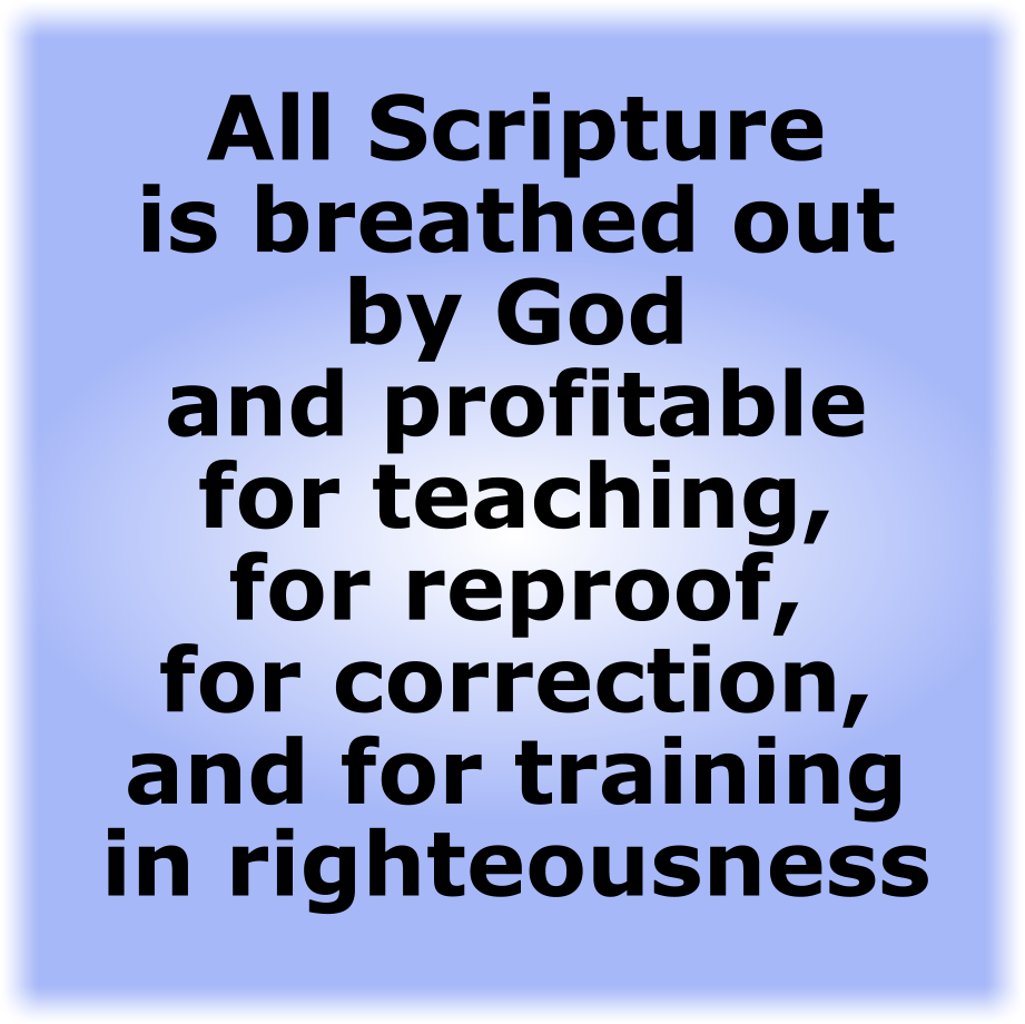 All Scripture is breathed out by God