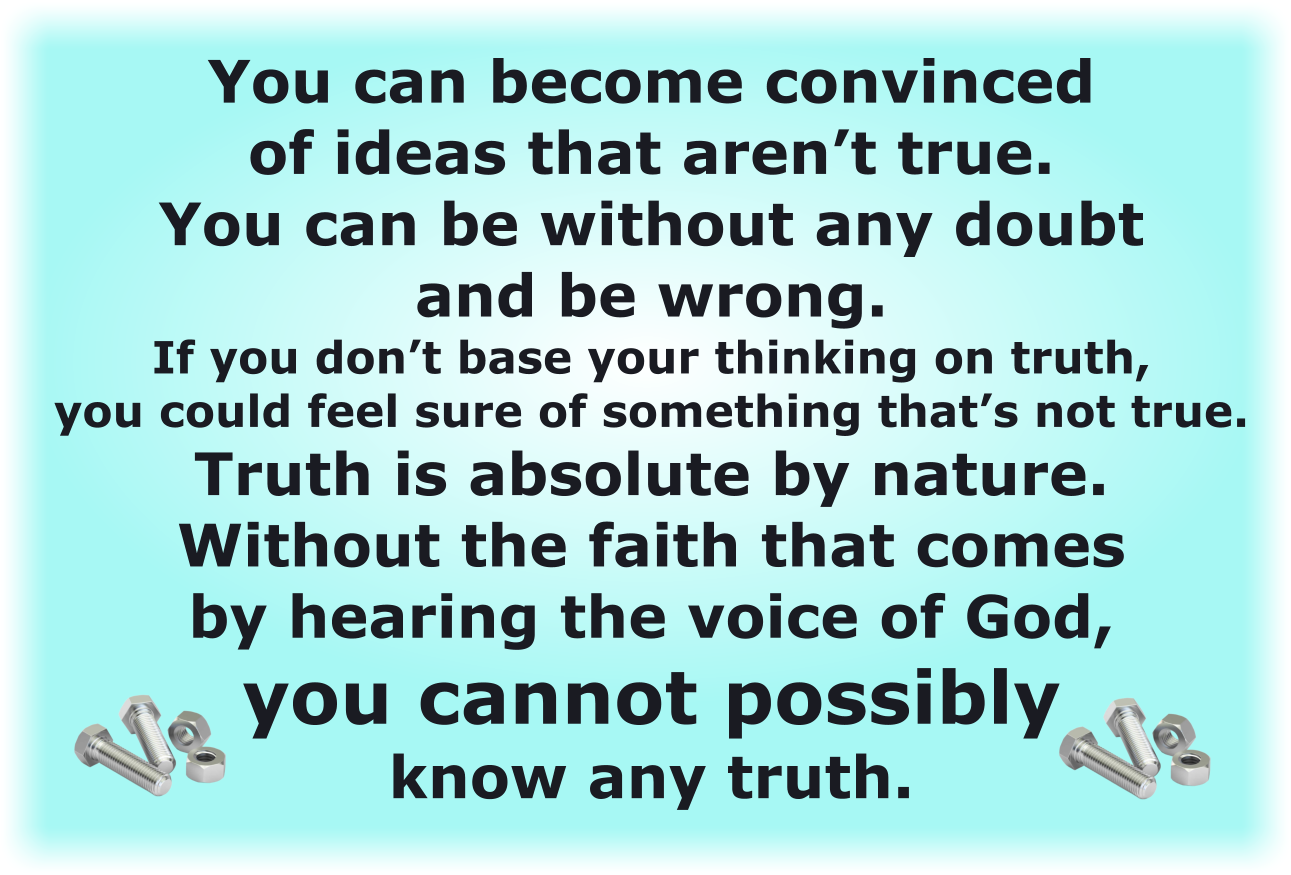 Convinced of ideas that aren’t true