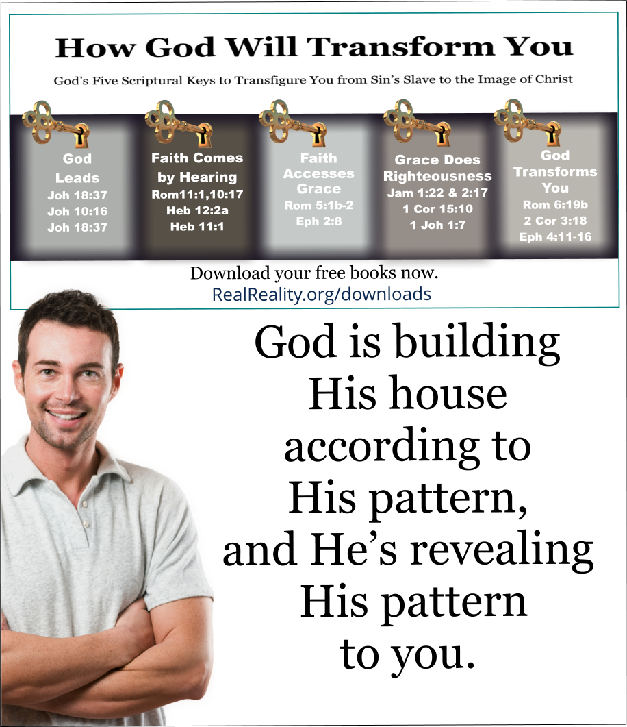 God is building His house according to His pattern