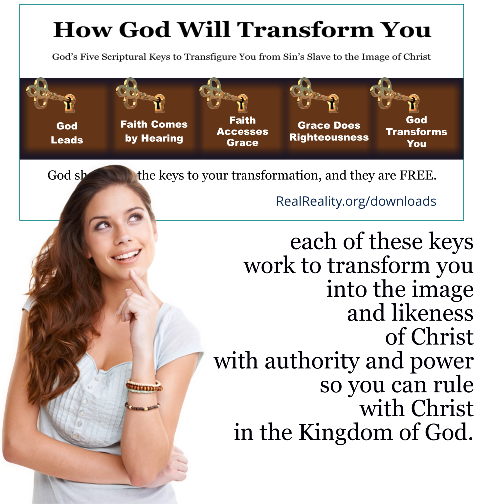 Each of God’s keys works to transform you into the image and likeness of Christ with authority and power so you can rule and reign with Christ.