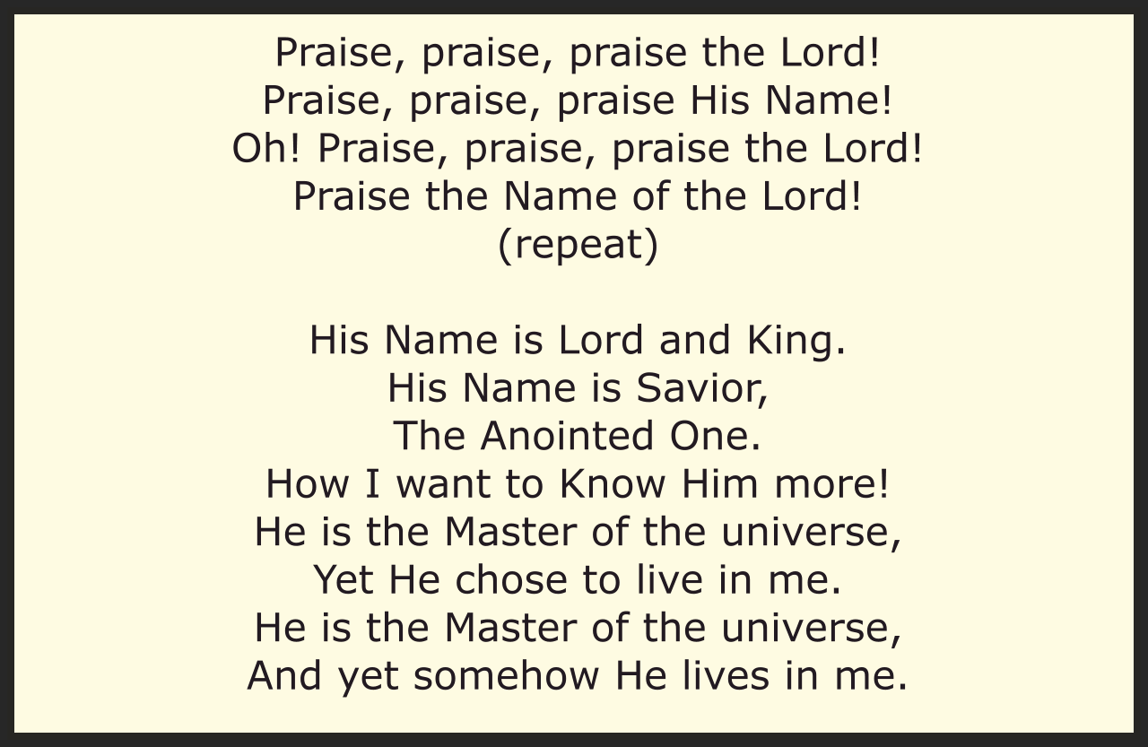PRAISE, PRAISE, PRAISE THE LORD