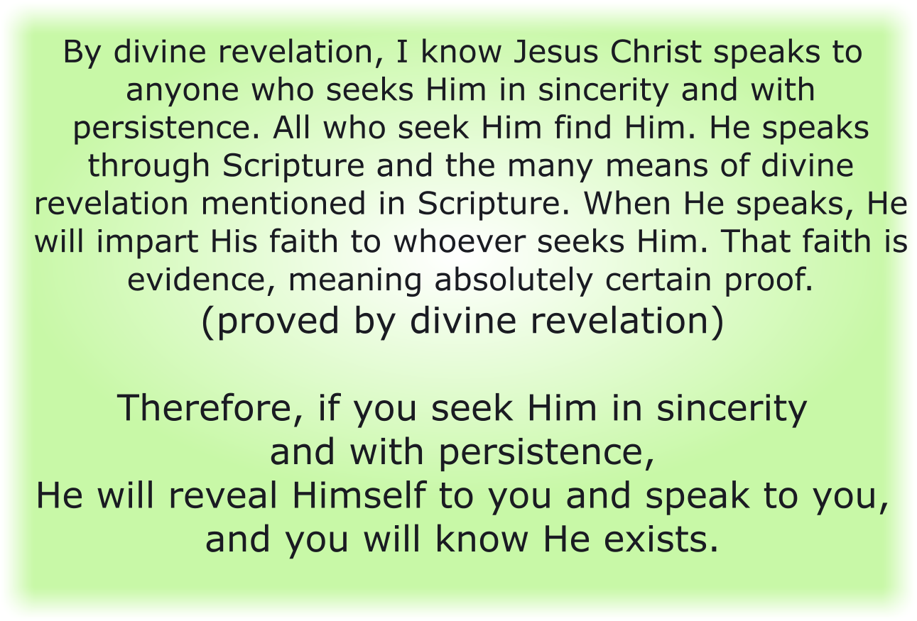 Jesus Christ speaks to anyone who seeks Him
