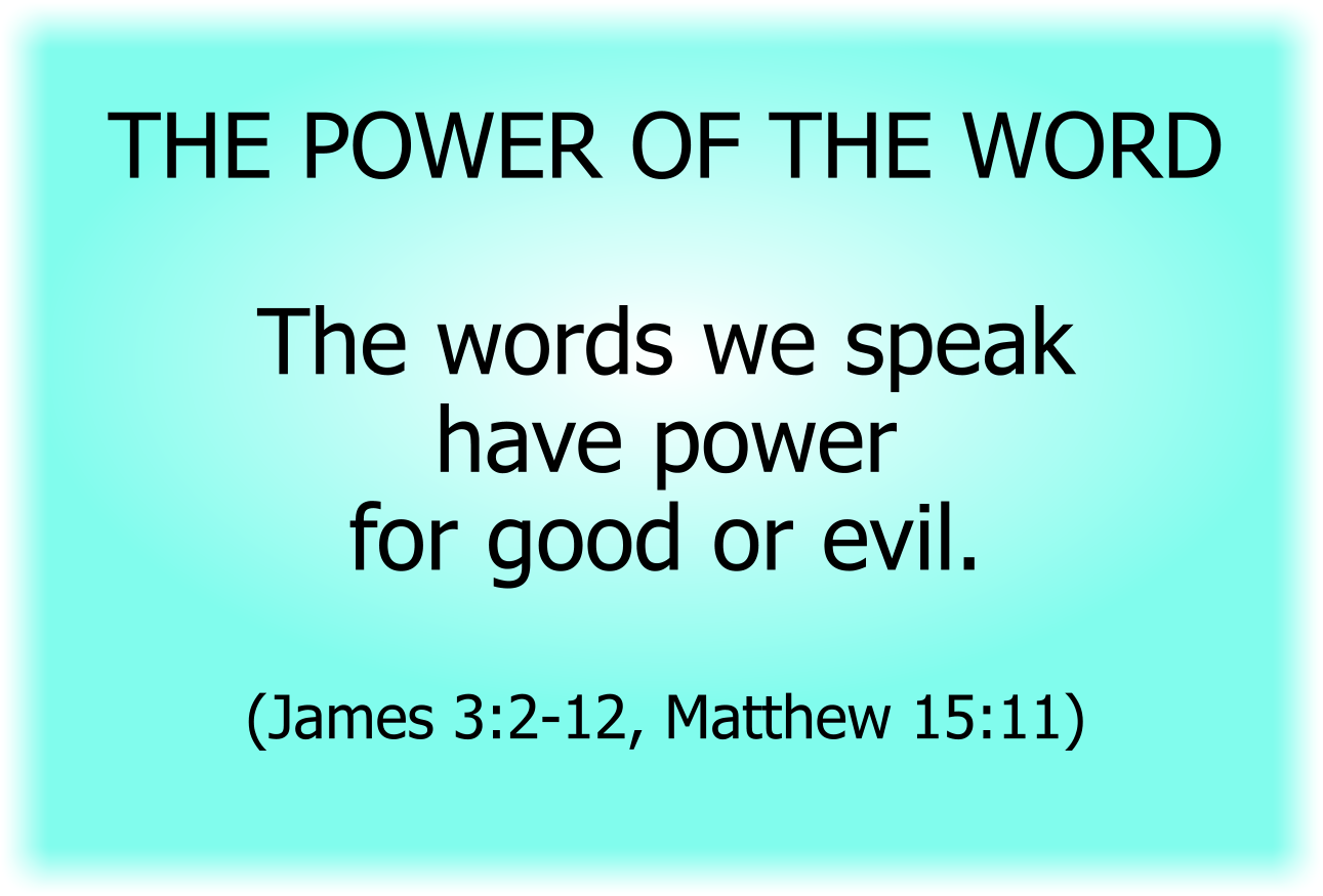 THE POWER OF THE WORD