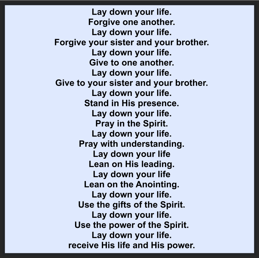 LAY DOWN YOUR LIFE
