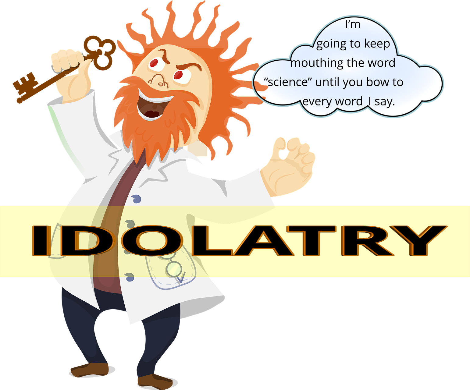 Scientism is idolatry