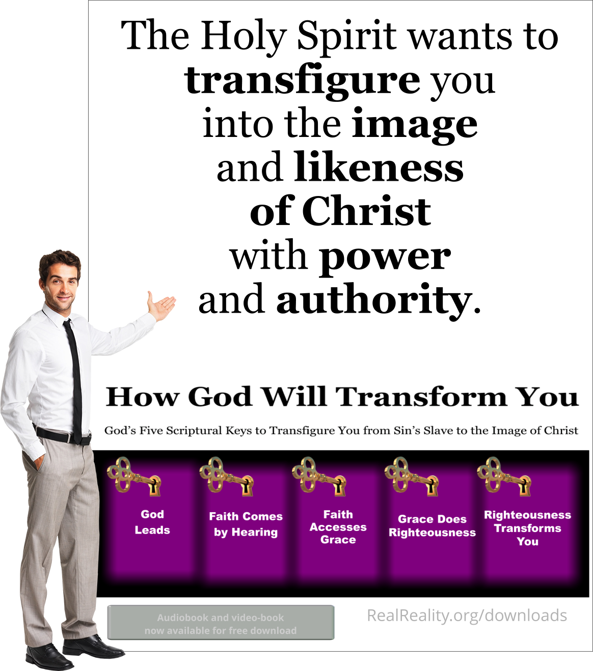 The Holy Spirit wants to transfigure you into the image and likeness of Christ with power and authority.