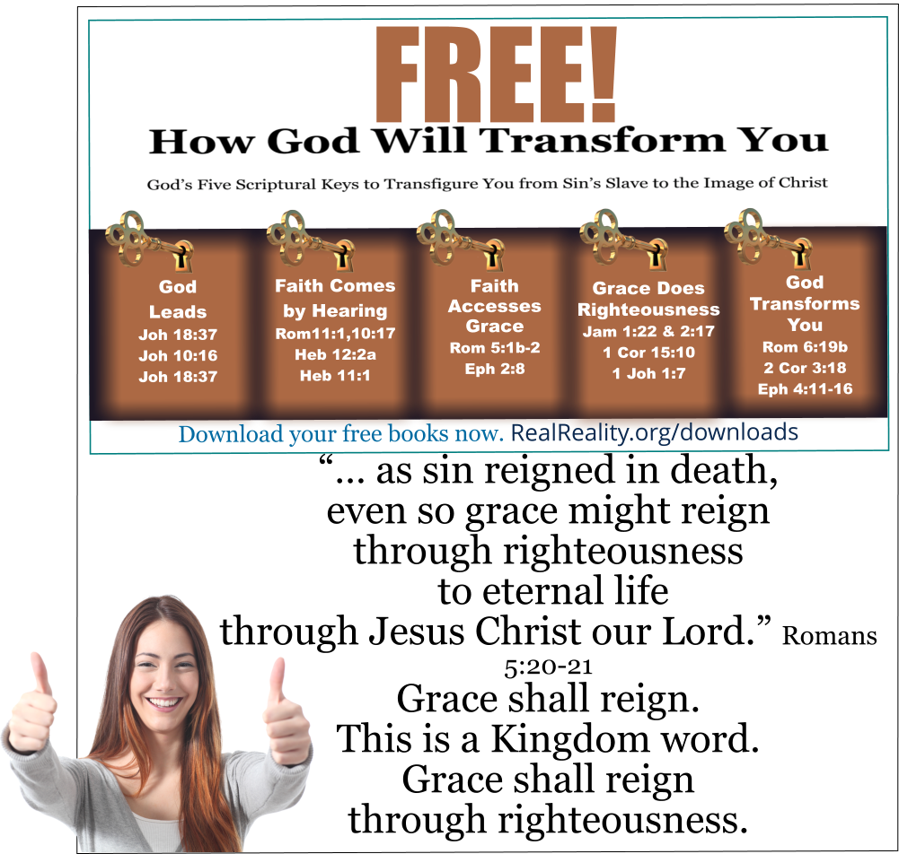 Grace shall reign through righteousness
