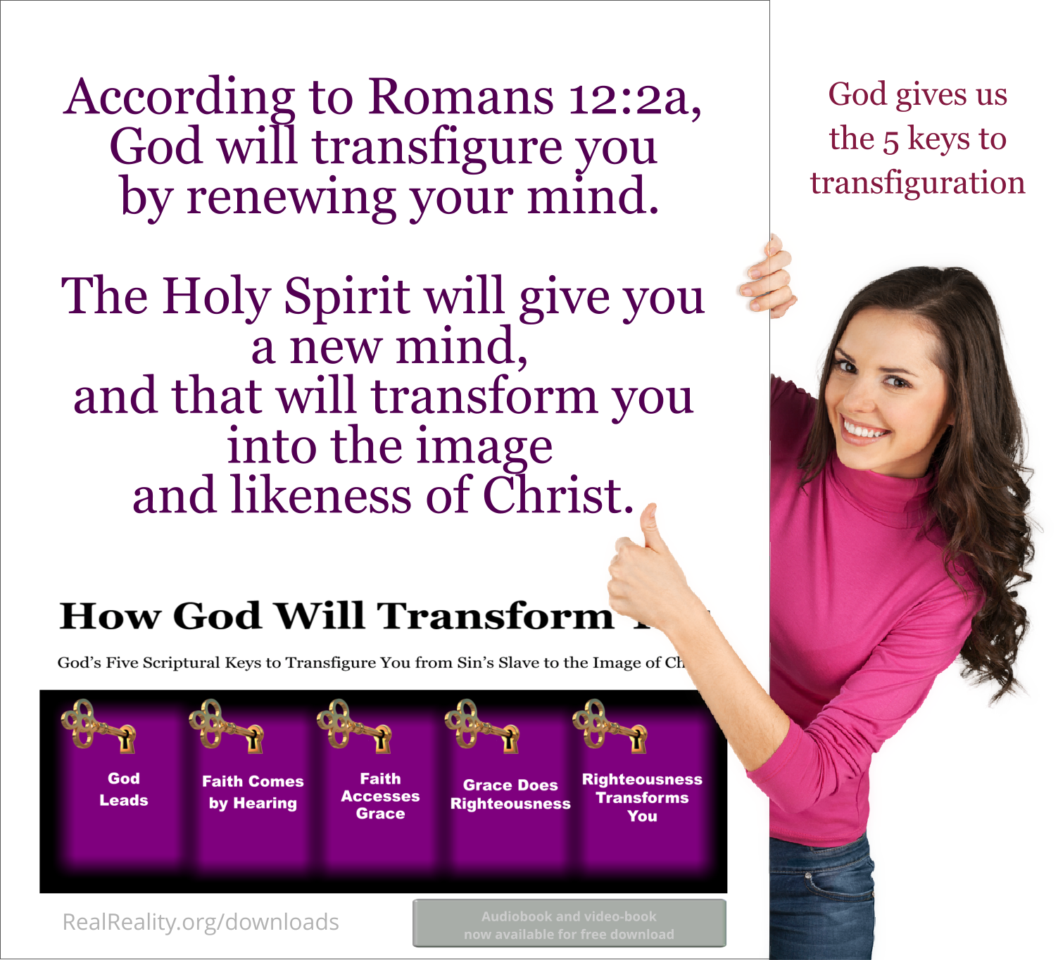 God will transfigure you by renewing your mind.